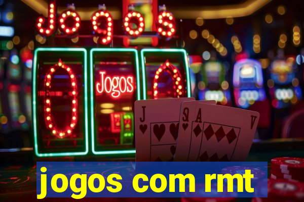 jogos com rmt